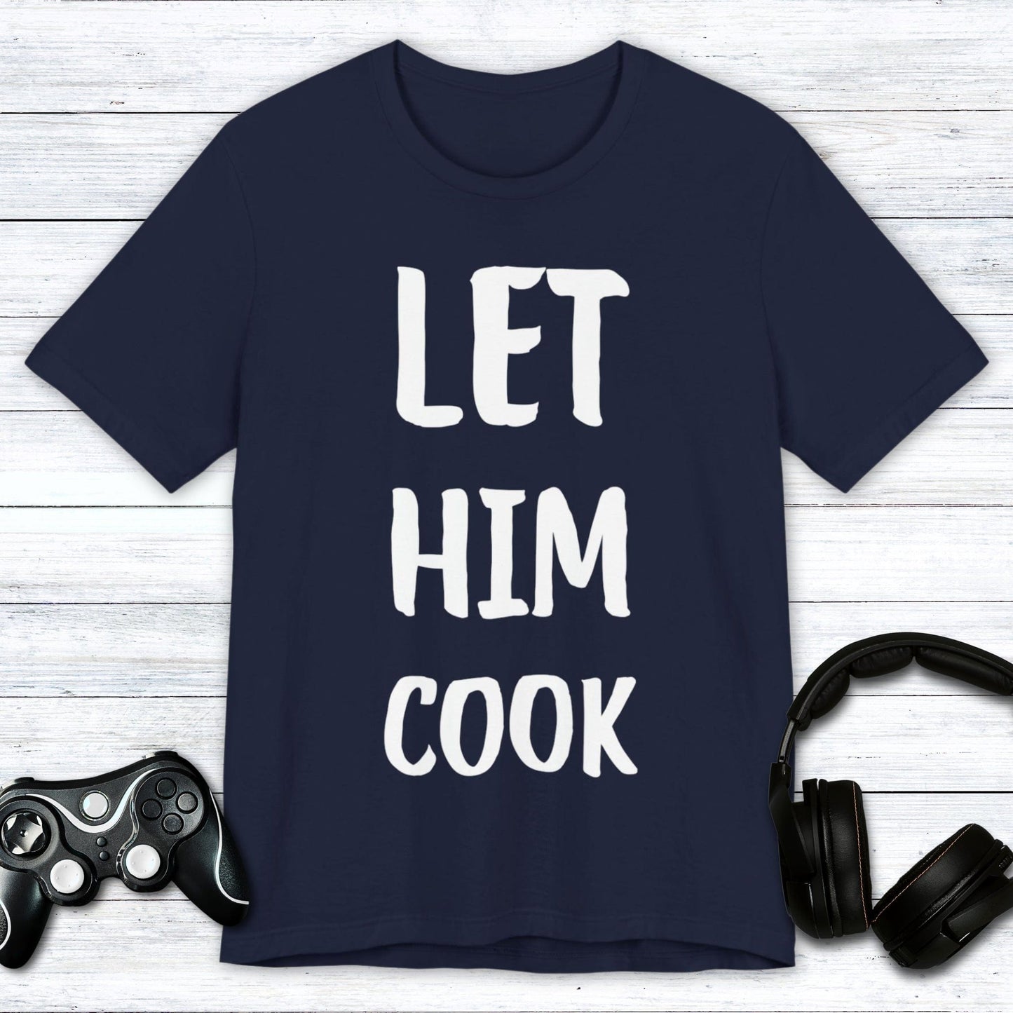 T-Shirt Navy / S Let Him Cook T-shirt