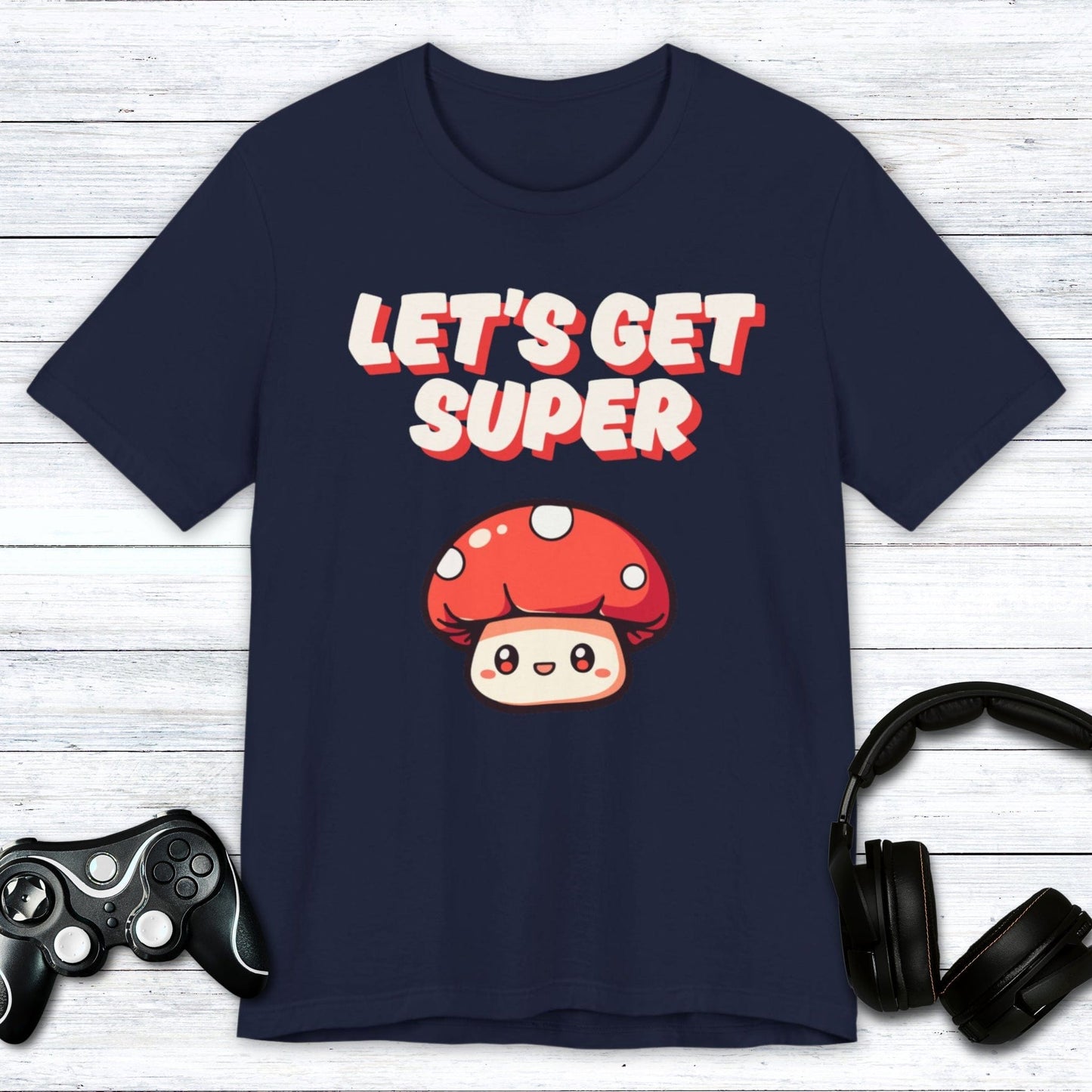 T-Shirt Navy / S Let's Get Super T-shirt