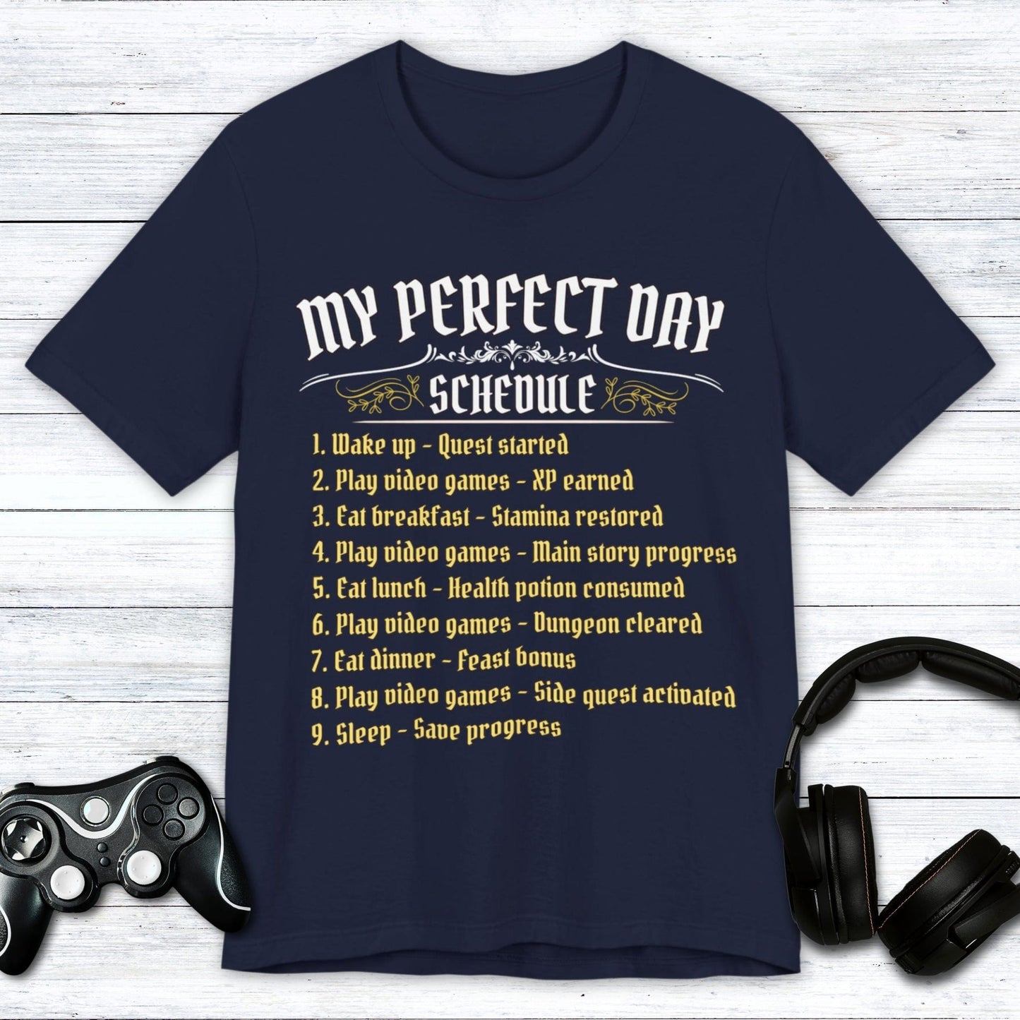 T-Shirt Navy / S Medieval Gamer’s Perfect Day T-shirt