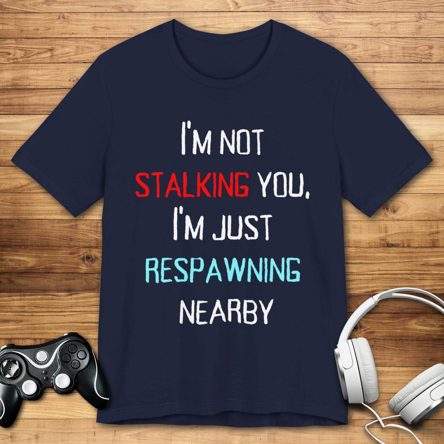 T-Shirt Navy / S Respawning Nearby T-shirt