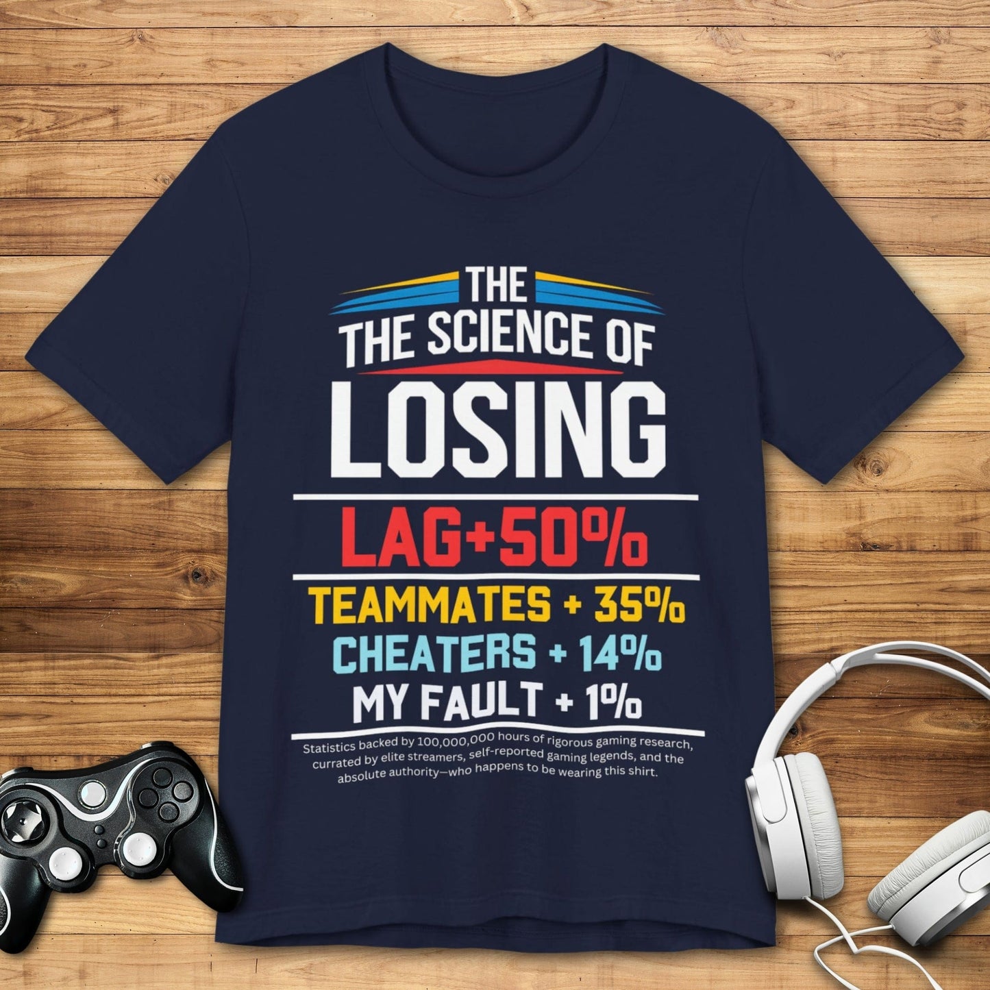 T-Shirt Navy / S Unbiased Gamer Statistics T-shirt