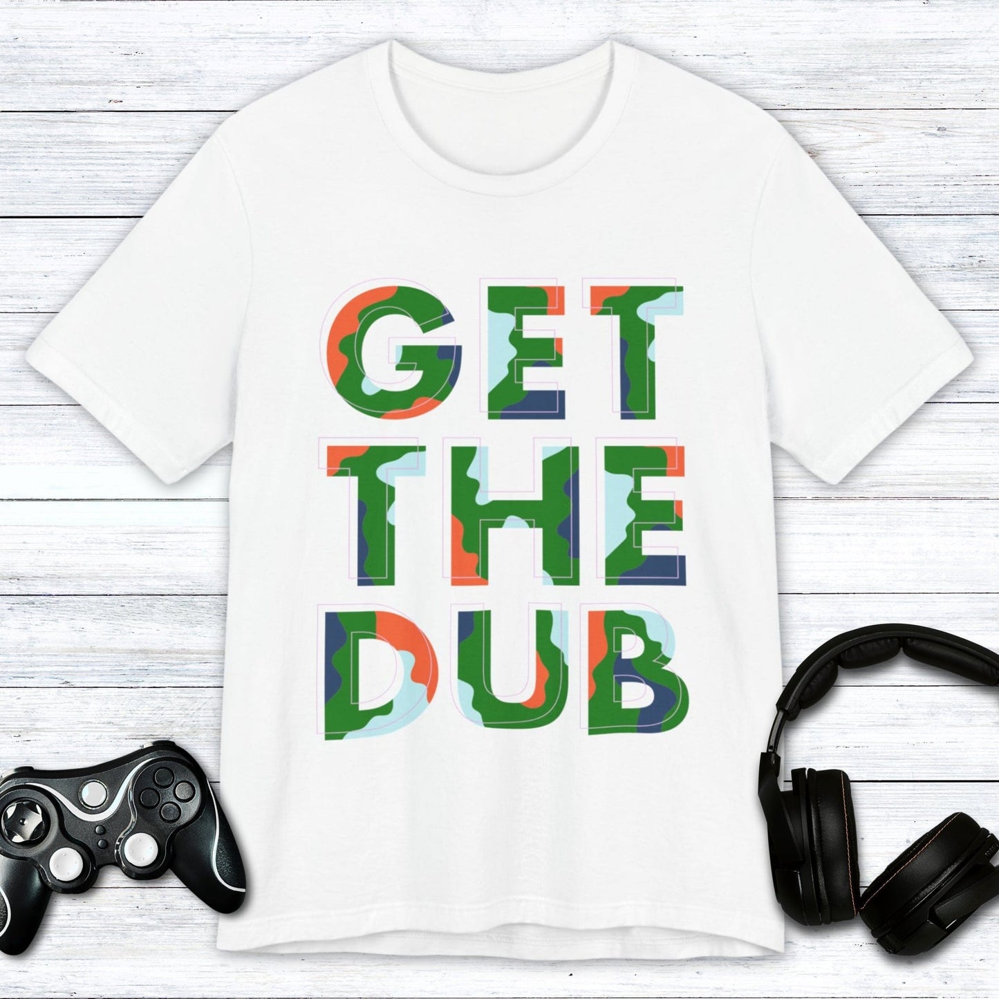 T-Shirt White / S Get The Dub Gamer T-shirt