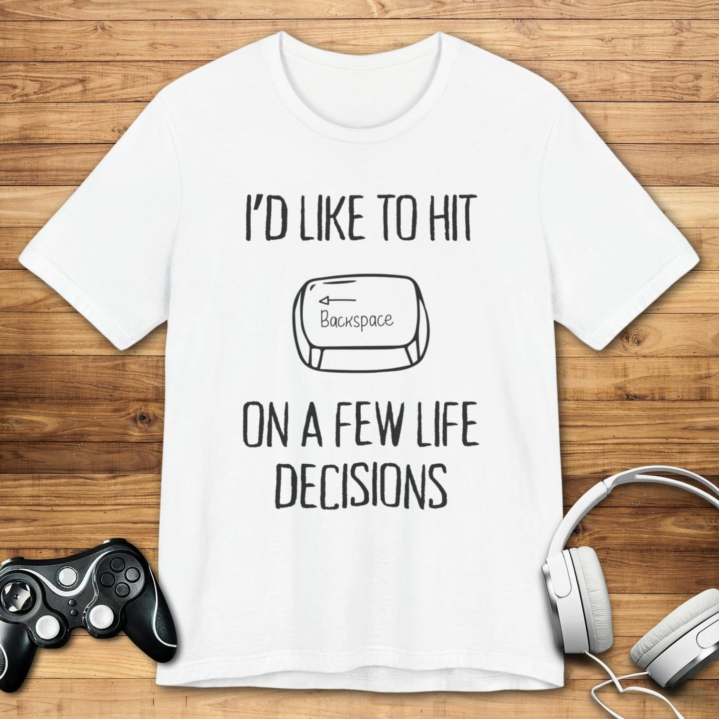 T-Shirt White / S I'd Like to Hit Backspace T-shirt