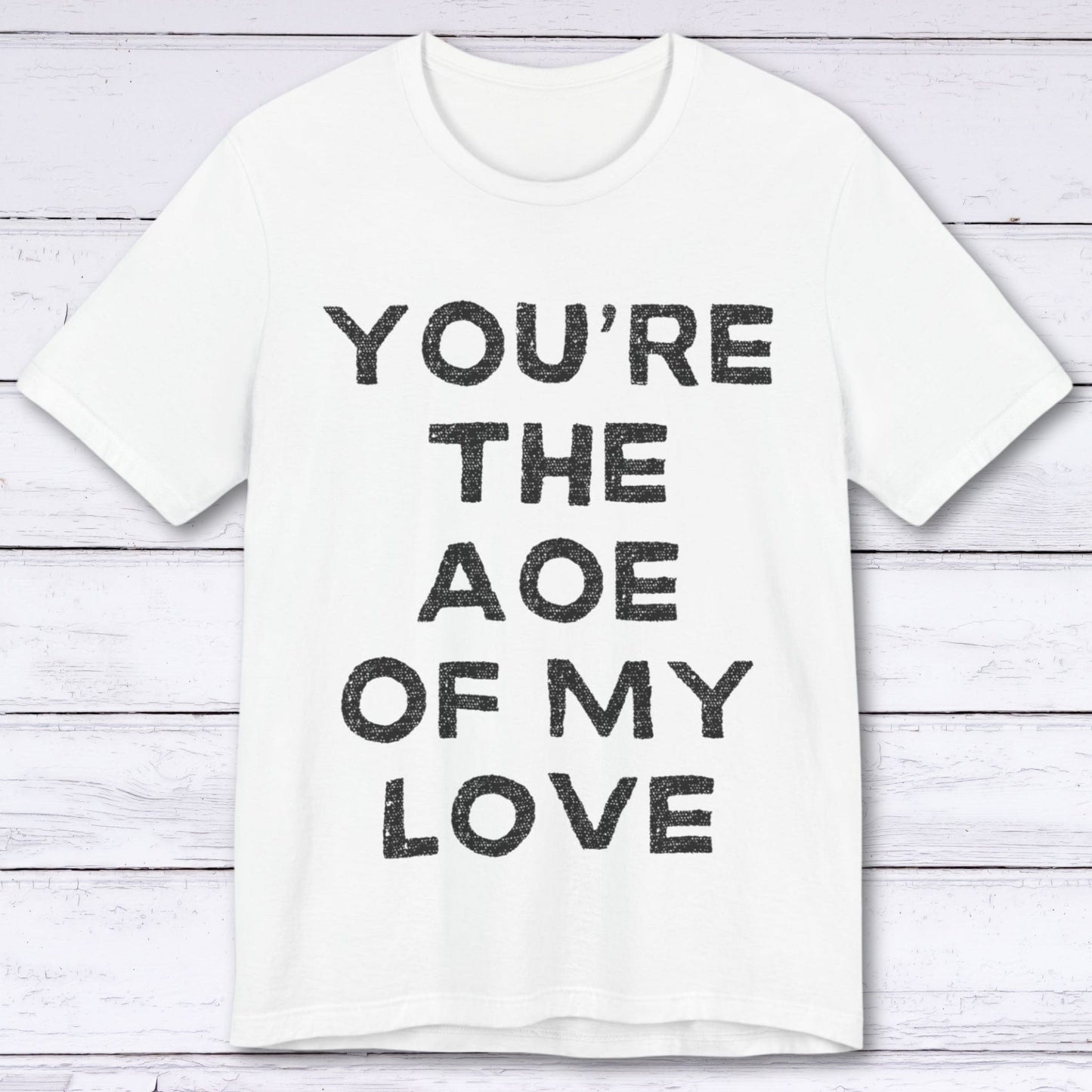 T-Shirt White / S The Area Of Effect of Love T-shirt