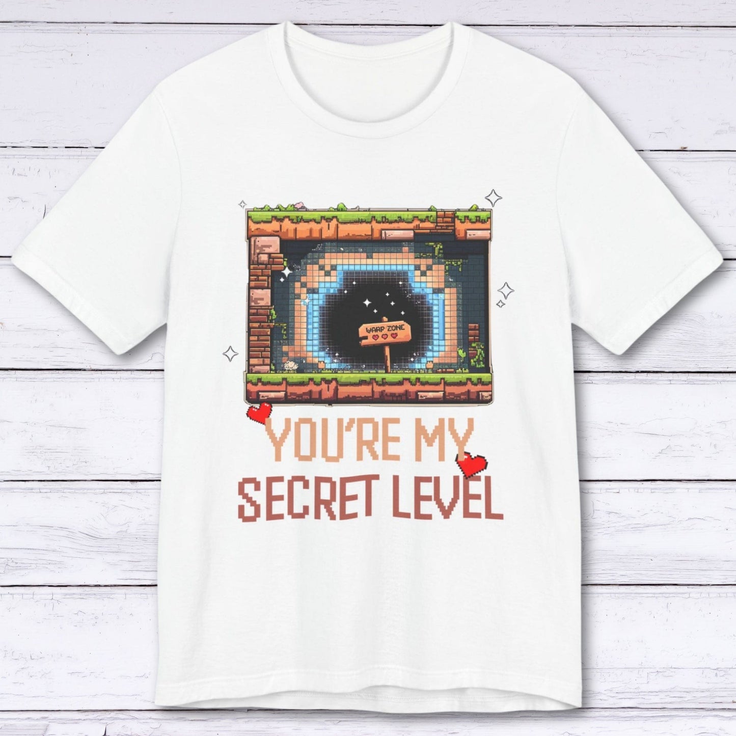 T-Shirt White / S You're My Secret Level T-shirt
