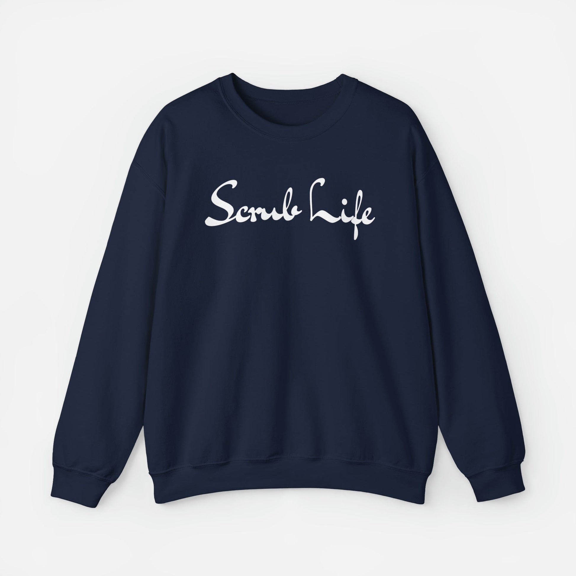 Sweatshirt S / Navy Scrub Life Fashion Crewneck Sweatshirt