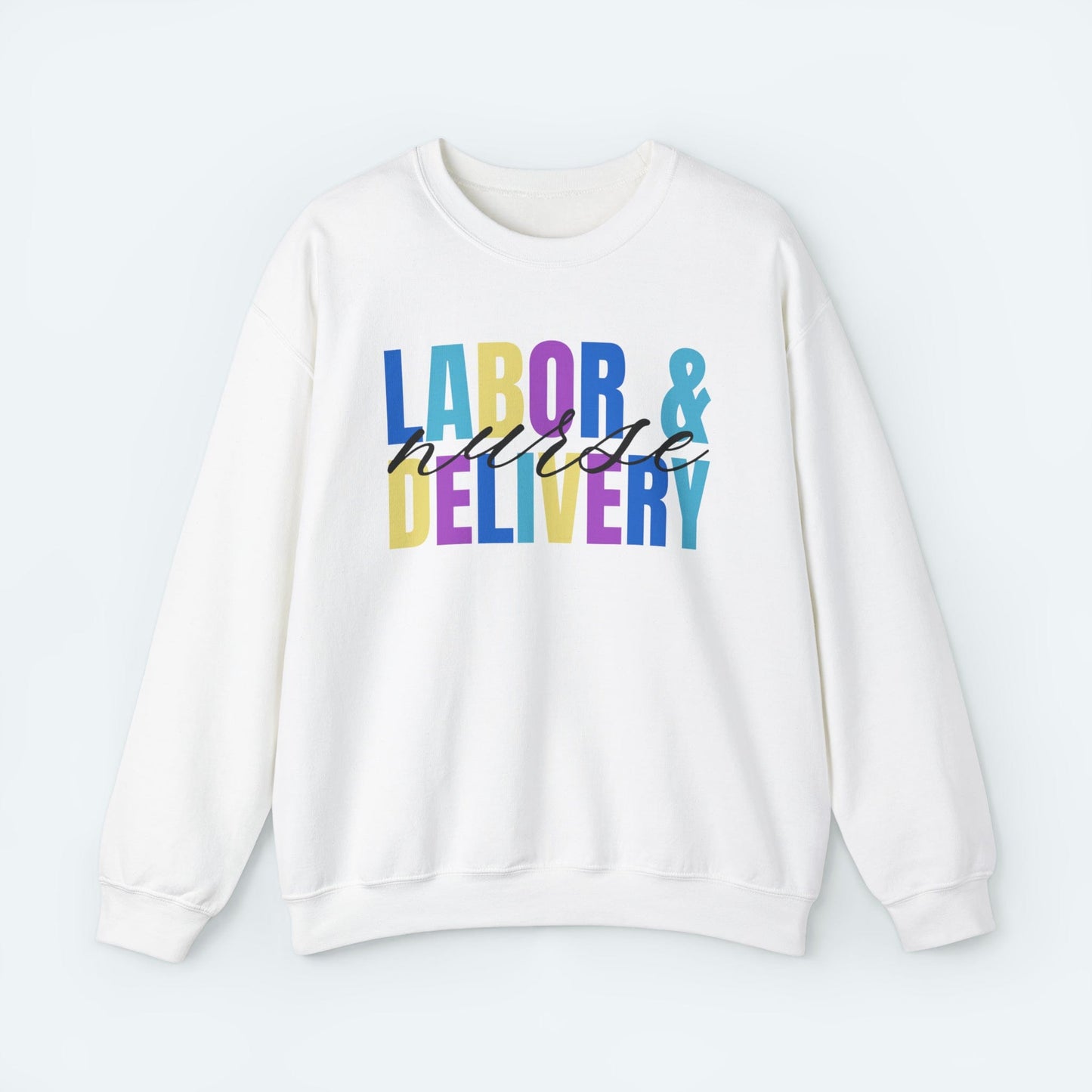 Sweatshirt S / White Labor and Delivery Colors Crewneck Sweatshirt