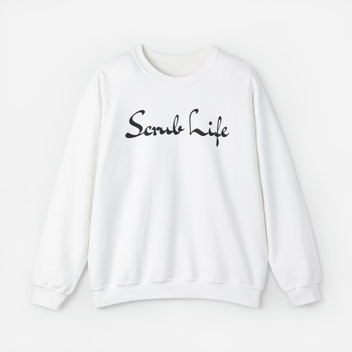 Sweatshirt S / White Scrub Life Fashion Crewneck Sweatshirt