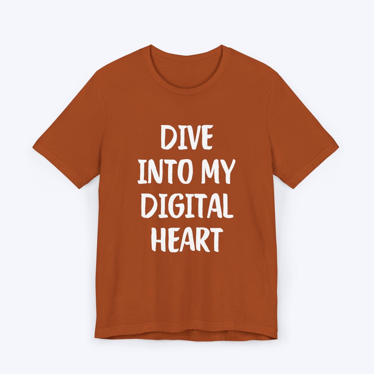 T-Shirt Autumn / S Dive Into My Digital Heart T-shirt