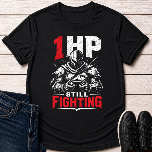 T-Shirt Black / S 1HP Still Fighting T-shirt
