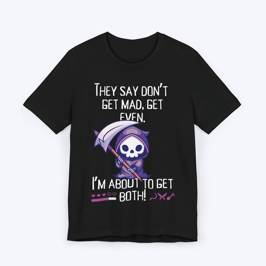 T-Shirt Black / S About to Get Both Gamer T-shirt