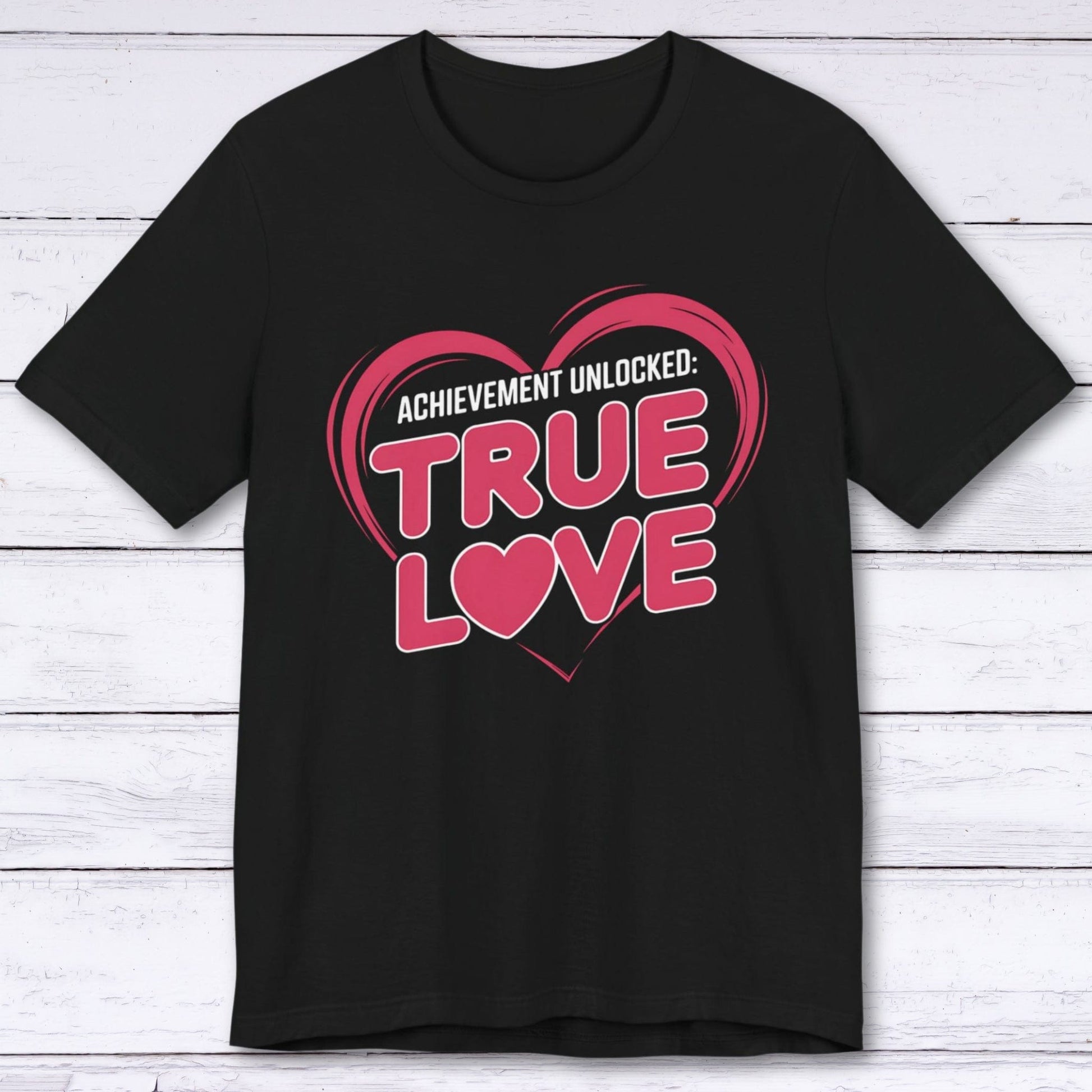 T-Shirt Black / S Achievement Unlocked: True Love Co-Op Edition T-shirt