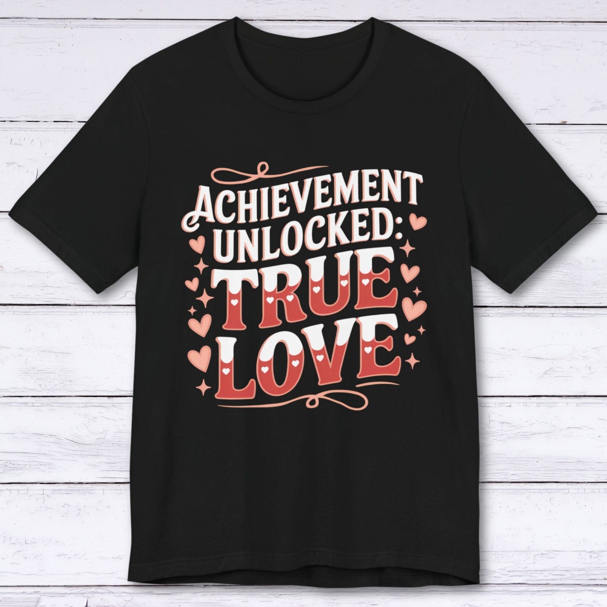 T-Shirt Black / S Achievement Unlocked: True Love – Respawned Together T-shirt