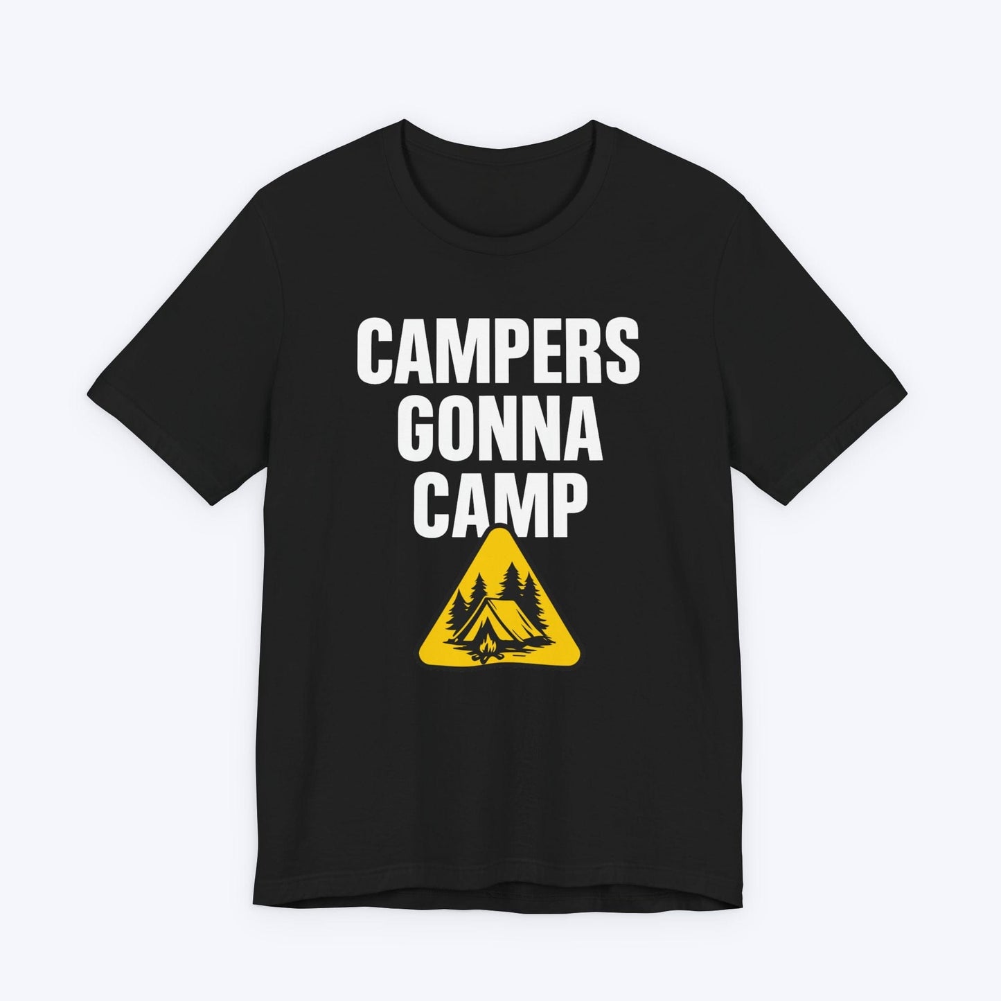T-Shirt Black / S Campers Gonna Camp T-shirt