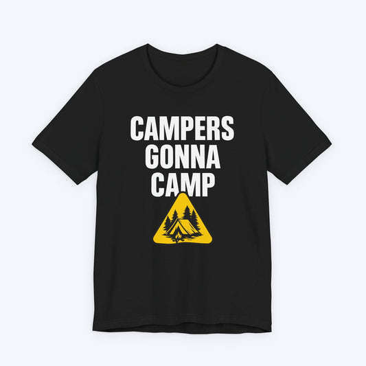 T-Shirt Black / S Campers Gonna Camp T-shirt