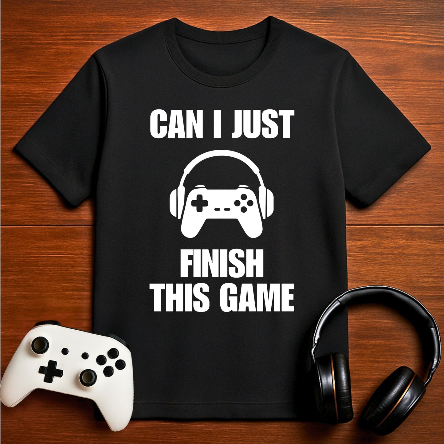 T-Shirt Black / S Can I Just Finish This Game T-shirt