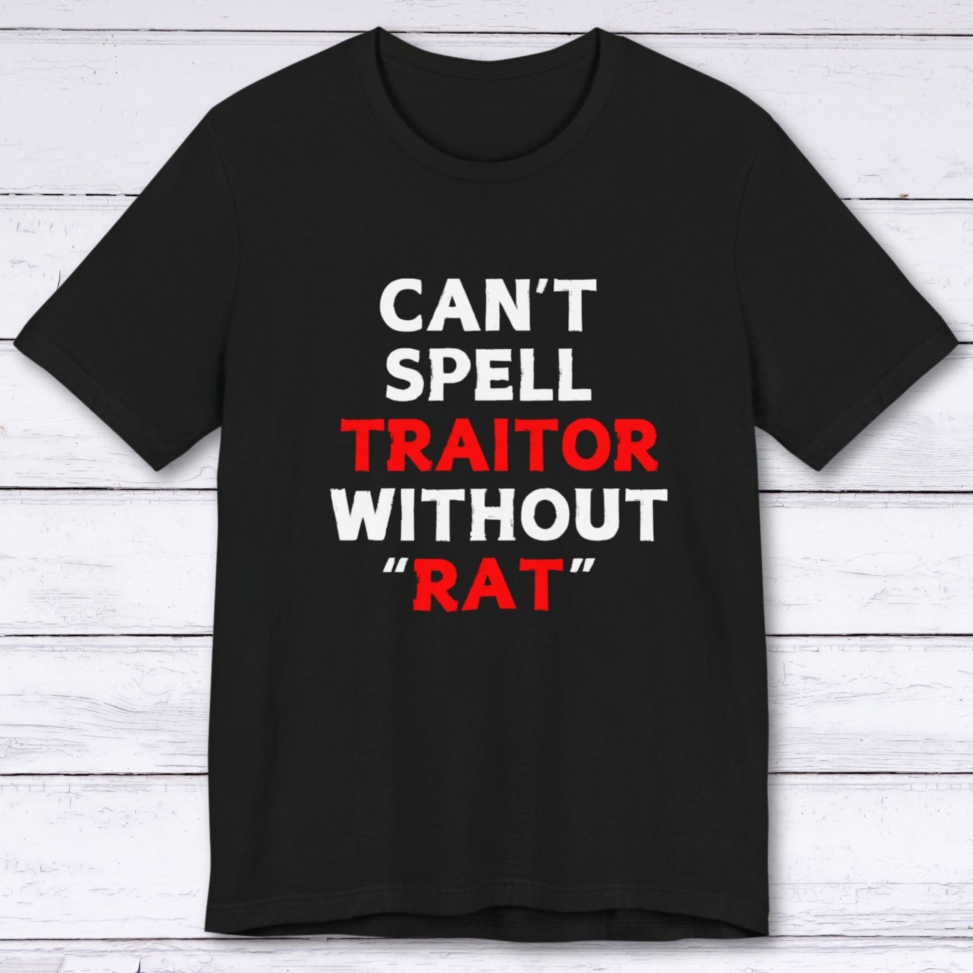 T-Shirt Black / S Can't Spell Traitor Without Rat T-shirt