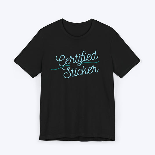 T-Shirt Black / S Certified Sticker Tee