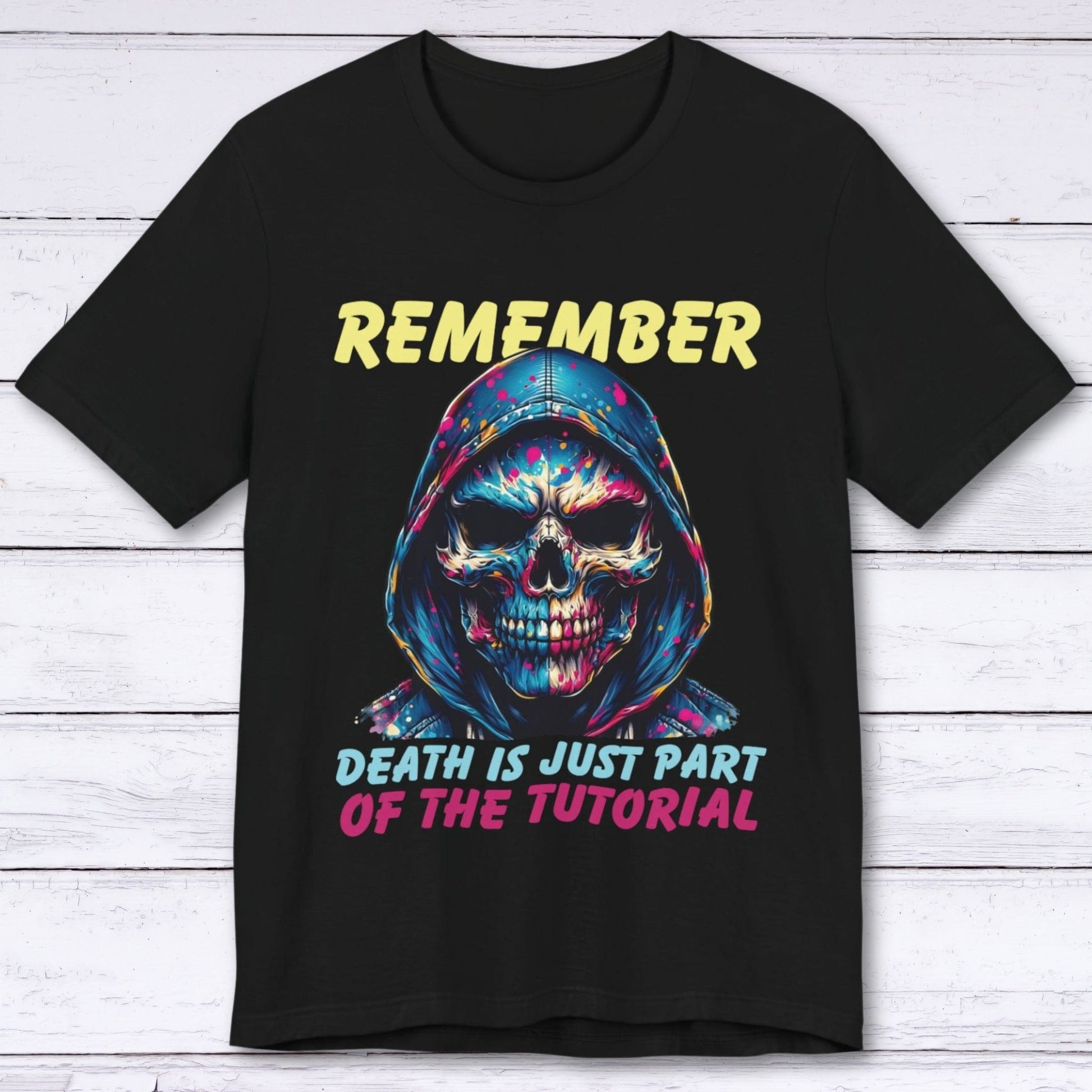 T-Shirt Black / S Death’s Just Practice (Gaming Tutorial) T-shirt