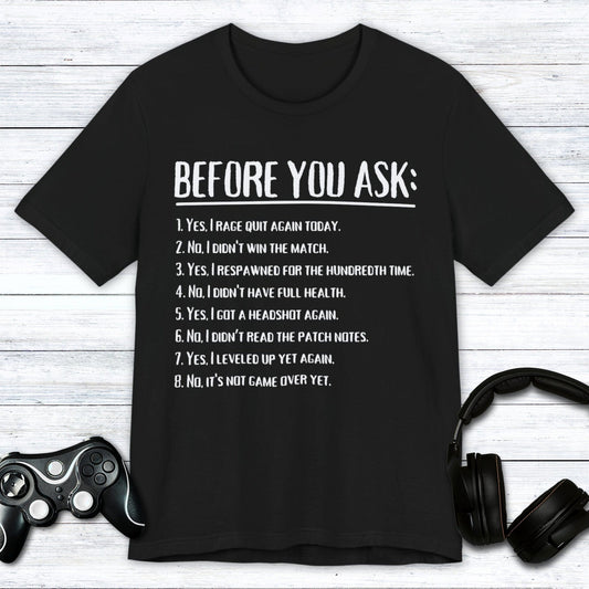 T-Shirt Black / S Don't Ask T-shirt