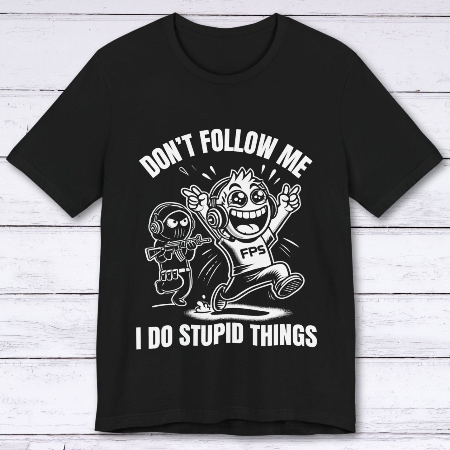 T-Shirt Black / S Don't Follow Me Gamer T-shirt