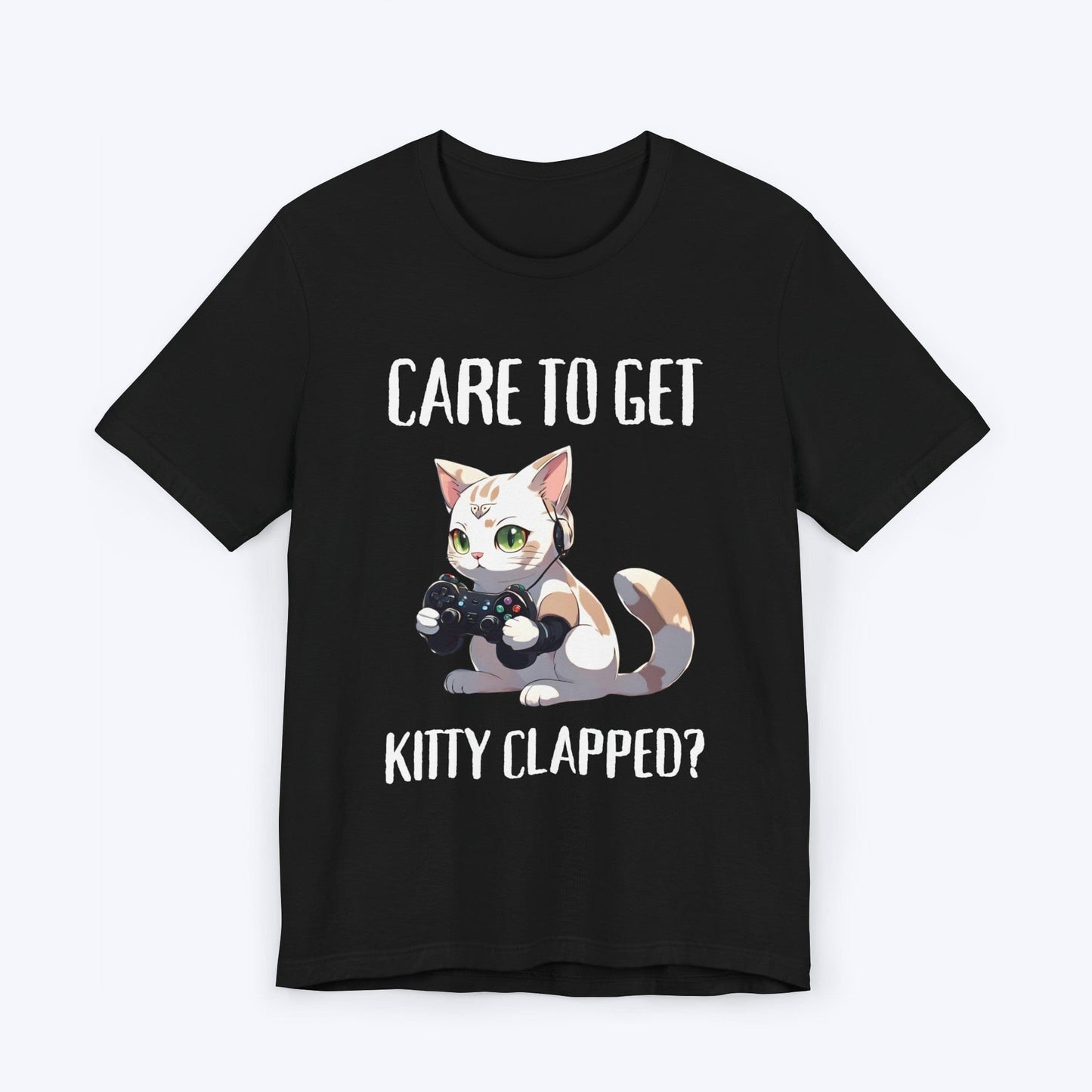 T-Shirt Black / S Don't Get Kitty Clapped T-shirt