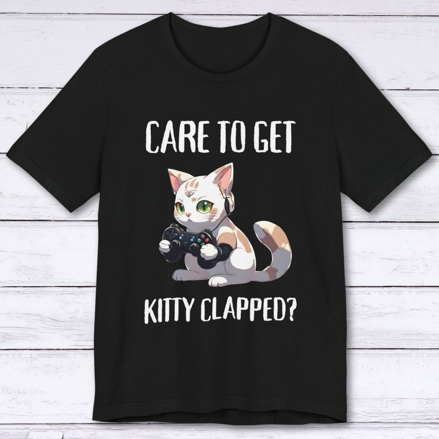 T-Shirt Black / S Don't Get Kitty Clapped T-shirt