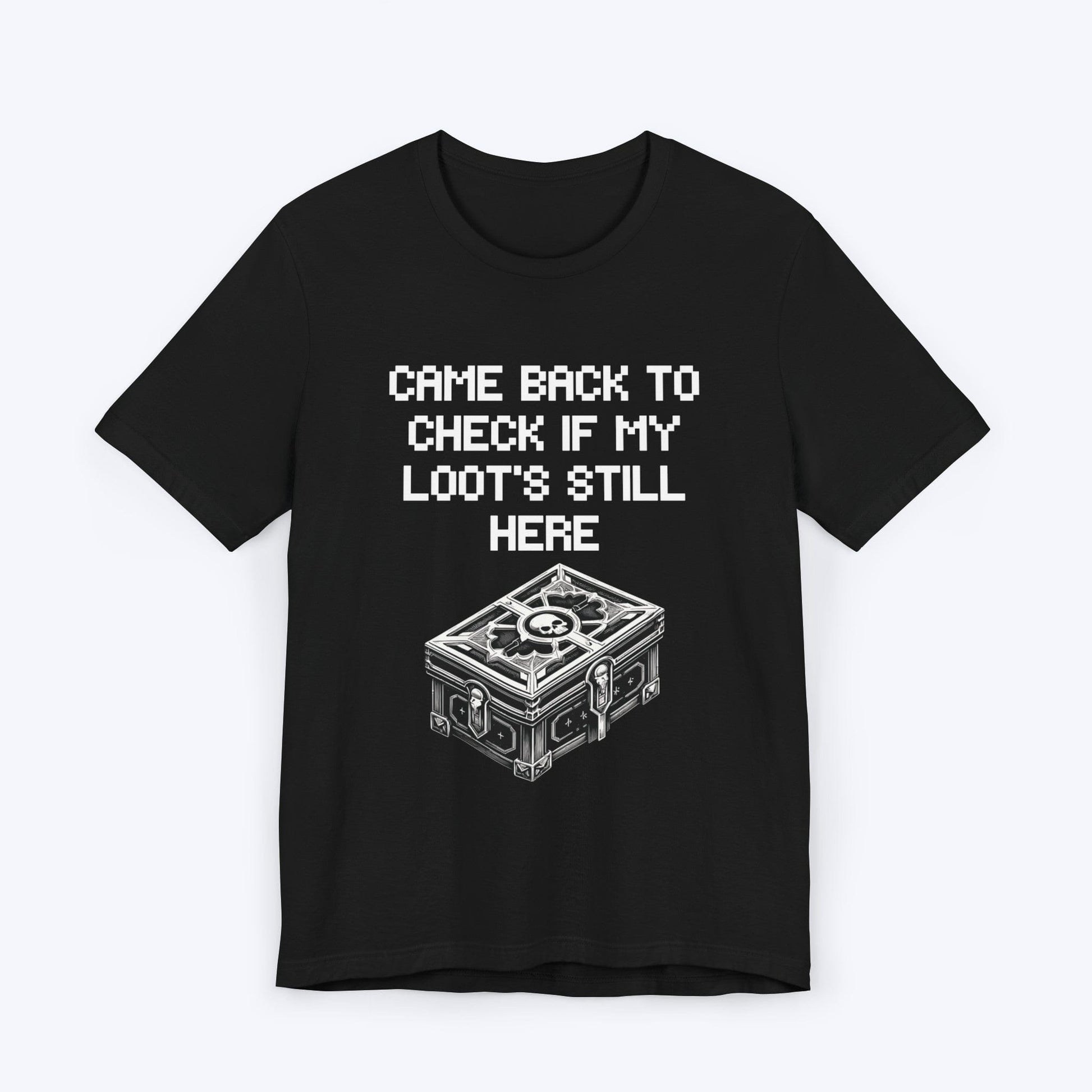 T-Shirt Black / S Don't Take My Loot Gamer T-shirt