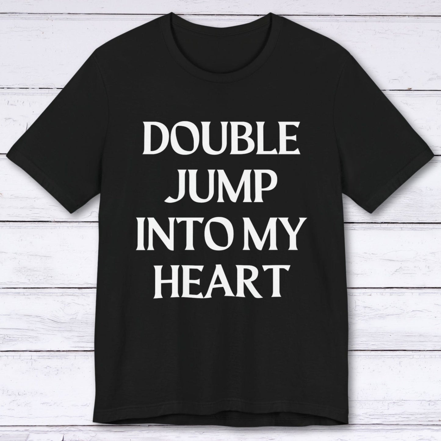 T-Shirt Black / S Double Jump Into My Heart T-shirt