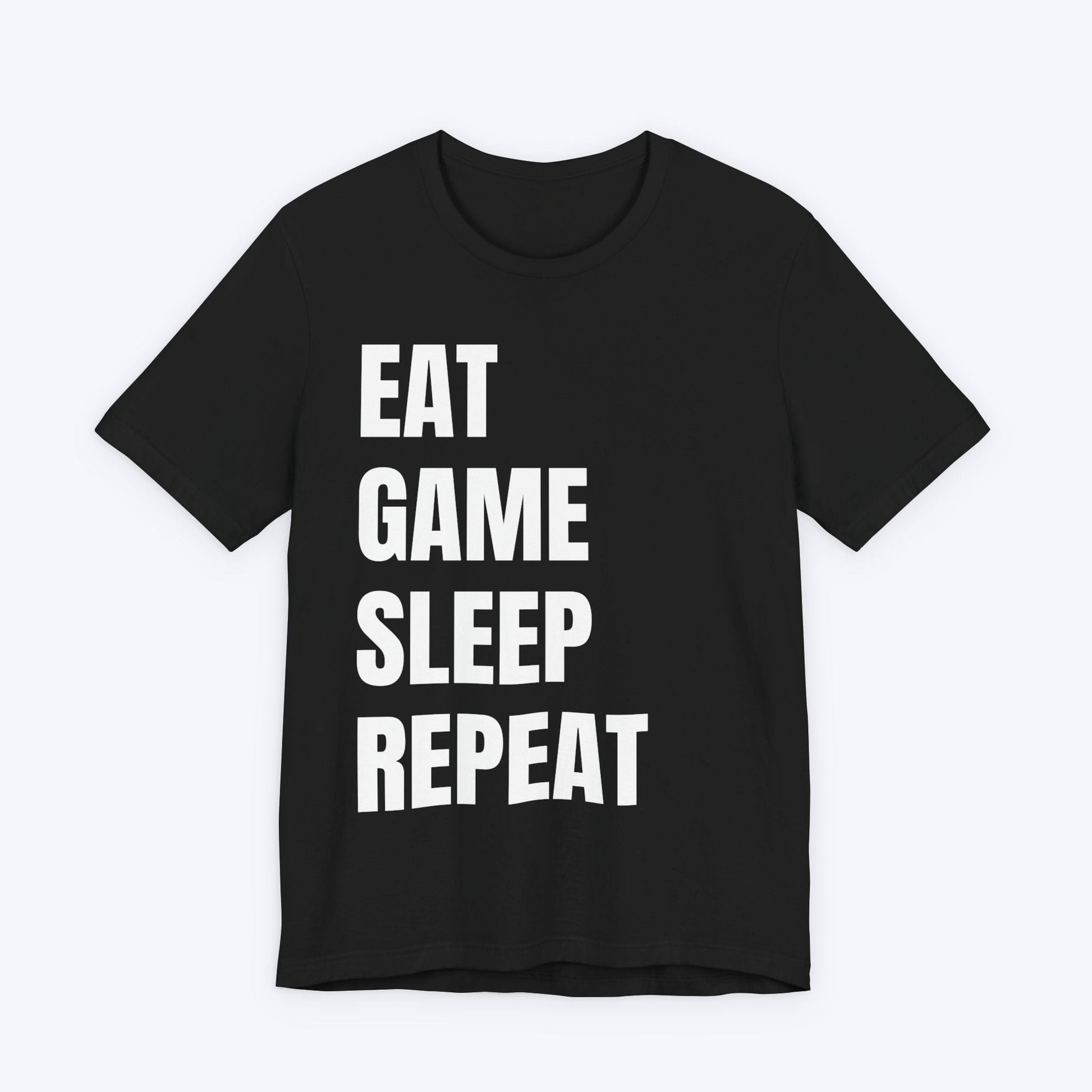 T-Shirt Black / S Eat, Game, Sleep, Repeat (Bold) T-shirt