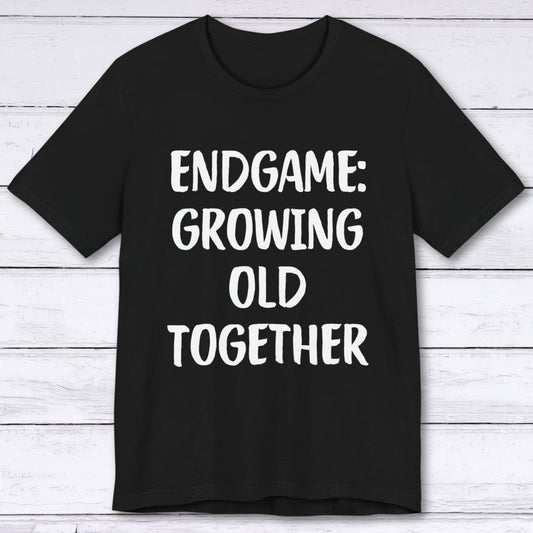 T-Shirt Black / S Endgame: Growing Old Together T-shirt