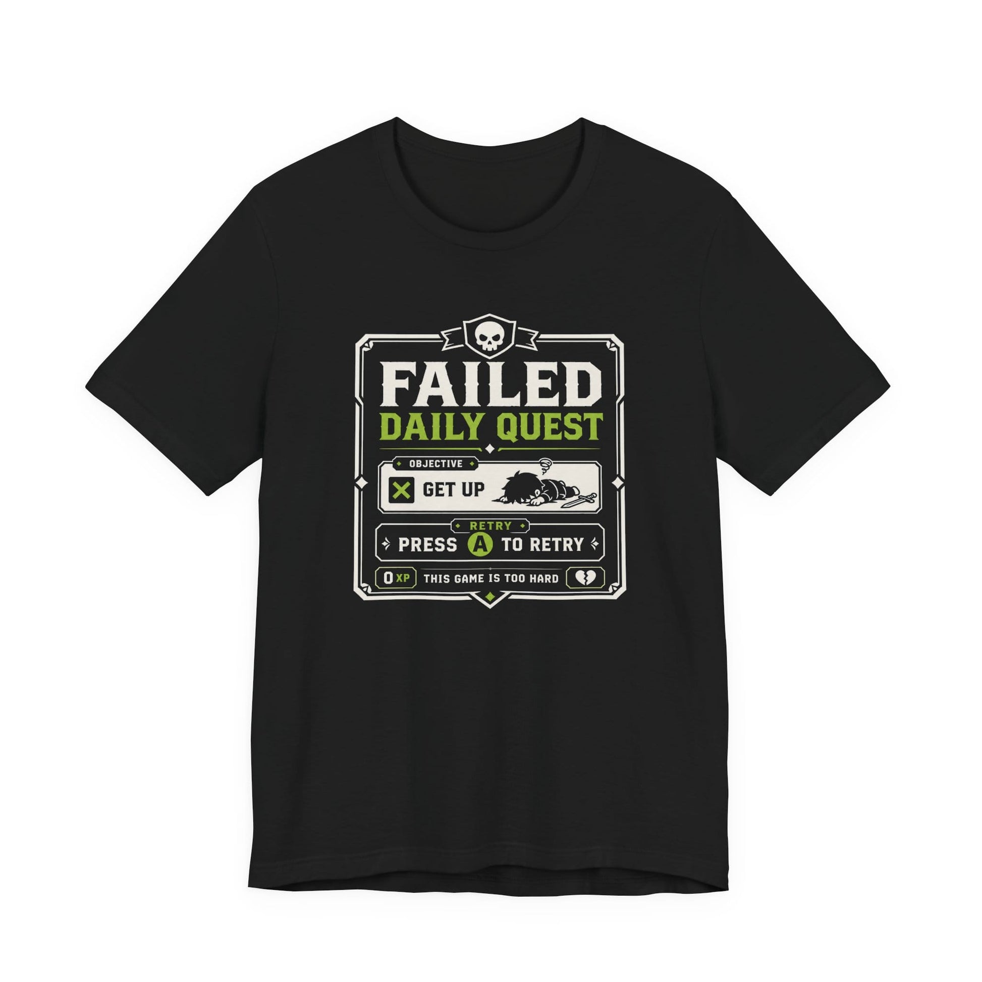 T-Shirt Black / S Failed Daily Quest T-shirt