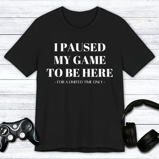 T-Shirt Black / S For a Limited Time Only T-shirt