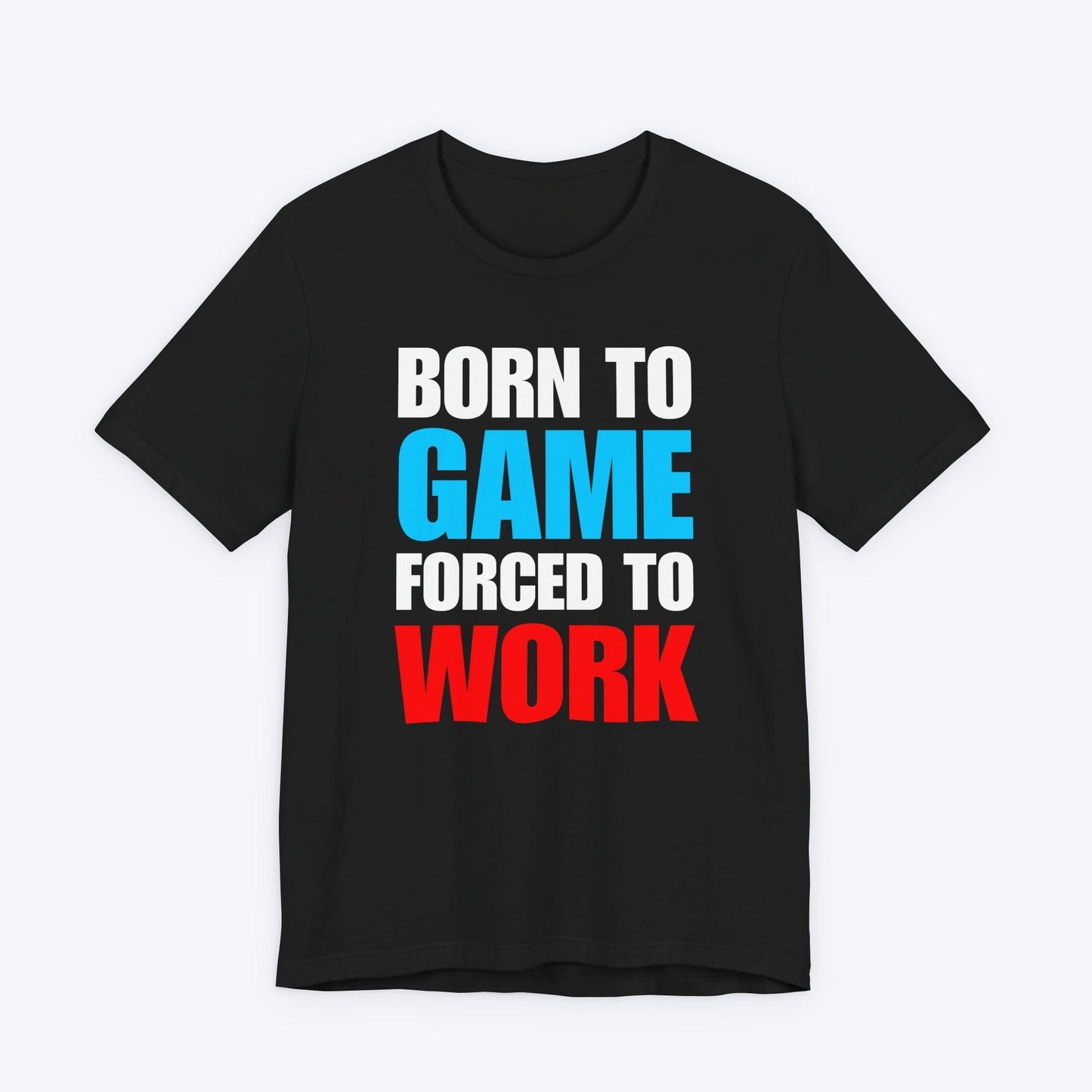 T-Shirt Black / S Forced to Work Gamer T-shirt