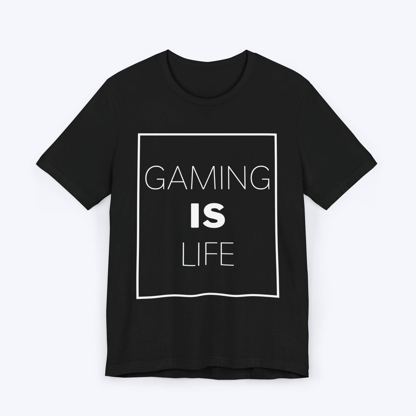 T-Shirt Black / S Gaming is Life T-shirt