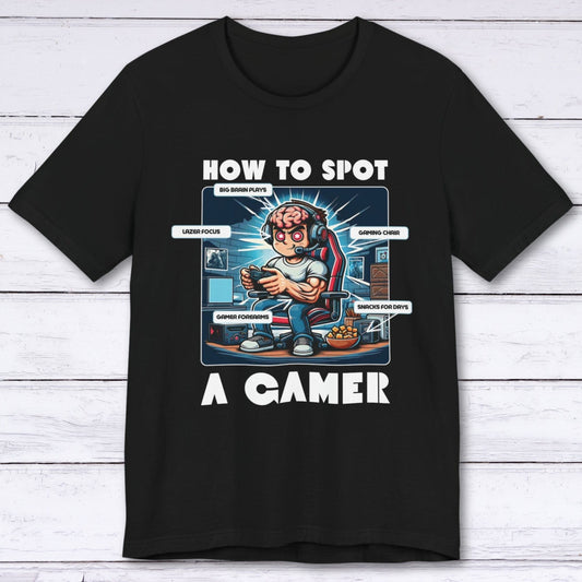 T-Shirt Black / S How to Spot a Gamer T-shirt