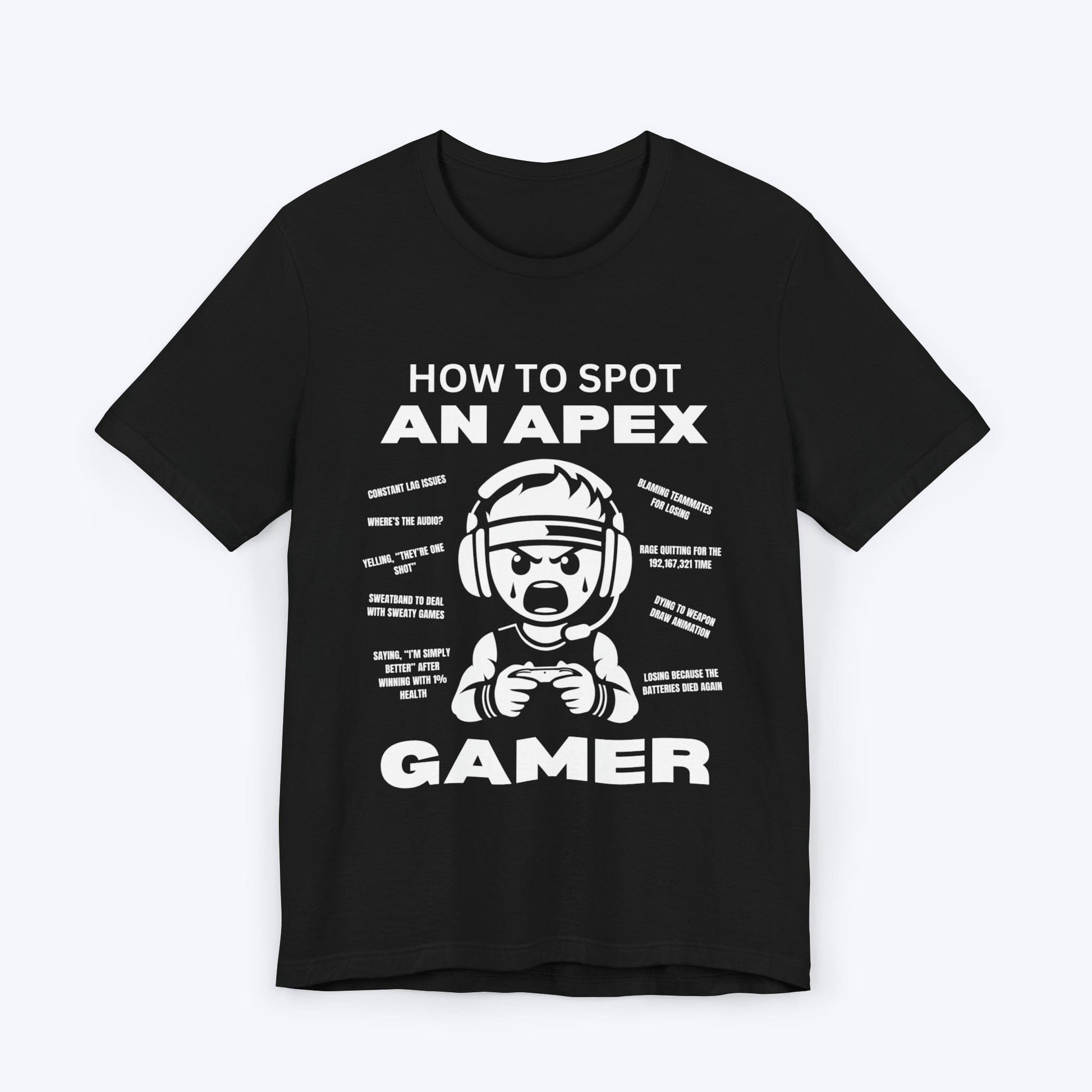 T-Shirt Black / S How to Spot an Apex Gamer T-shirt