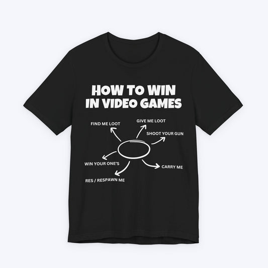 T-Shirt Black / S How to Win in Video Games T-shirt
