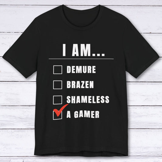 T-Shirt Black / S I Am a Demure Gamer T-shirt