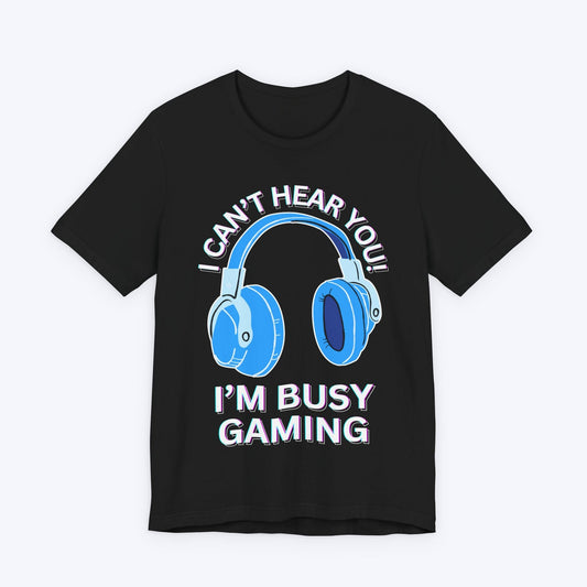 T-Shirt Black / S I Can't Hear You "Baby Blue" Gaming T-shirt