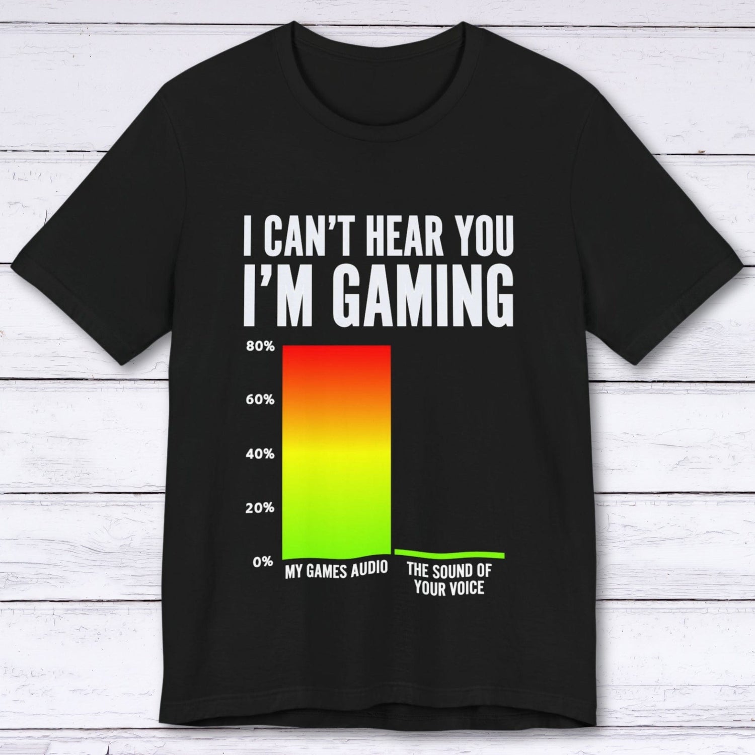 T-Shirt Black / S I Can't Hear You (Bar Chart) T-shirt