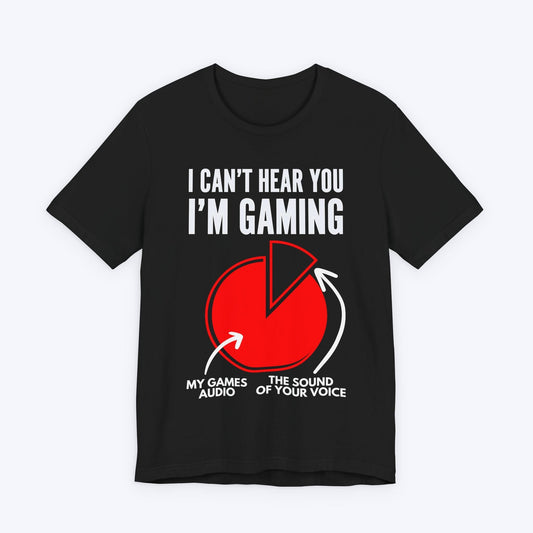T-Shirt Black / S I Can't Hear You (Pie Chart) T-shirt