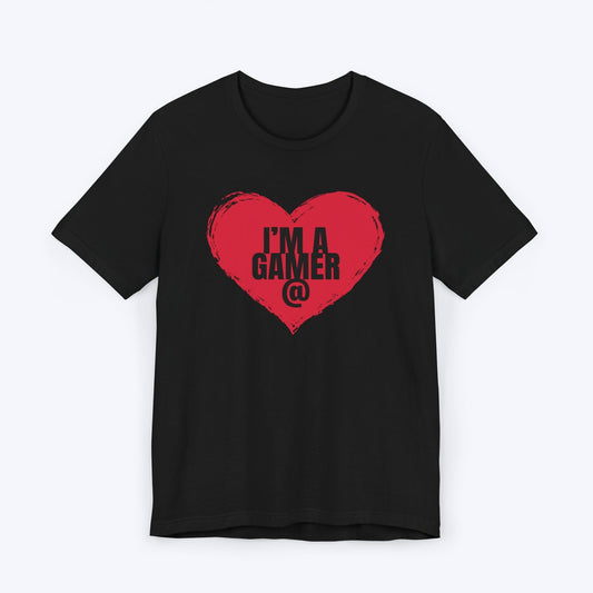 T-Shirt Black / S I'm a Gamer at Heart T-shirt