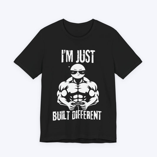 T-Shirt Black / S I'm Just Built Different T-shirt