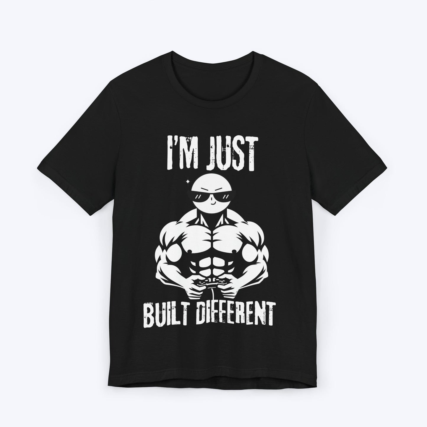 T-Shirt Black / S I'm Just Built Different T-shirt