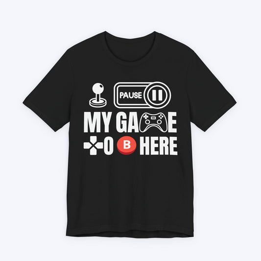 T-Shirt Black / S I Paused My Game to be Here (Controller) T-shirt