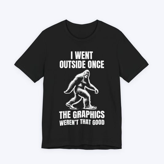 T-Shirt Black / S I Went Outside. Didn't Spot Me T-shirt
