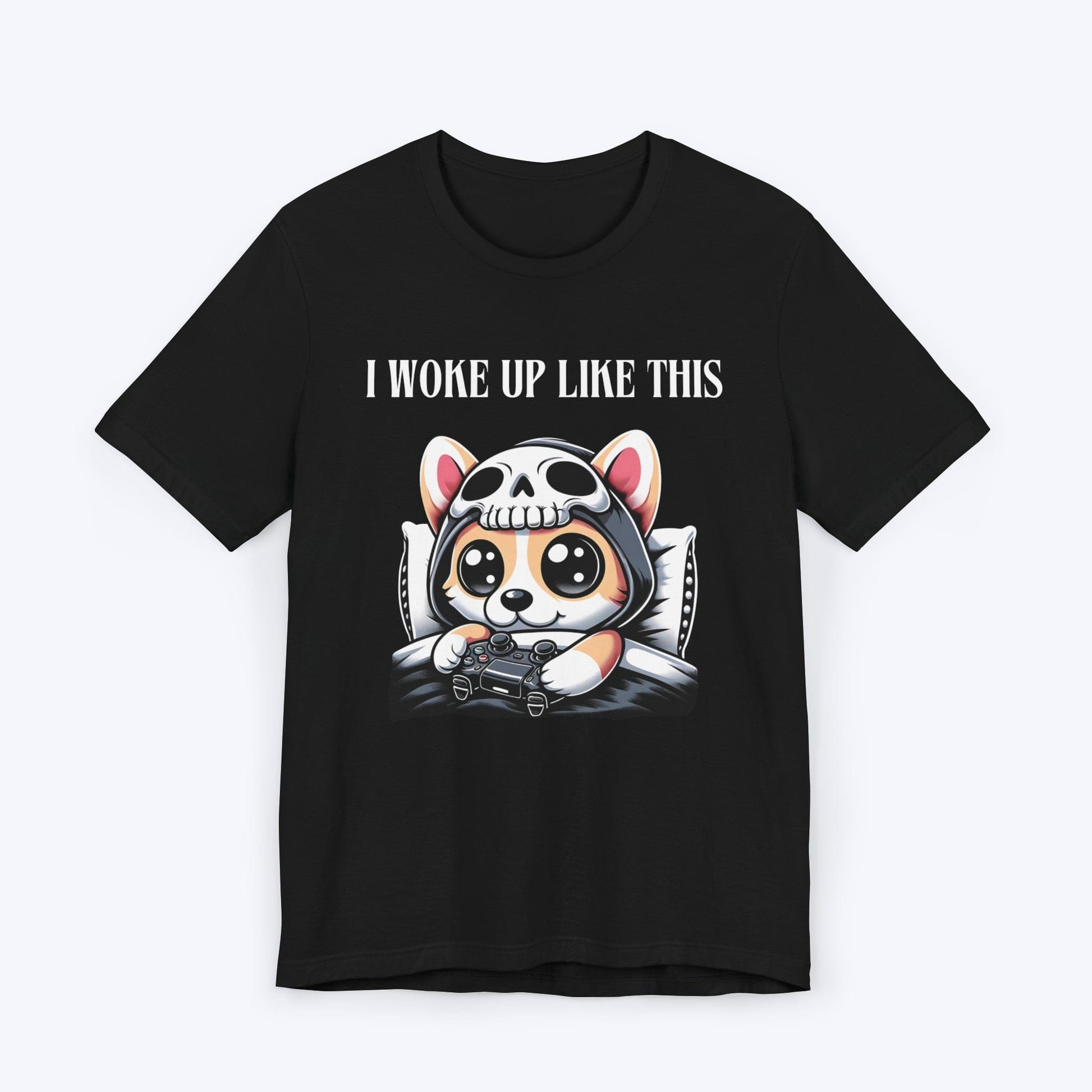 T-Shirt Black / S I Woke Up Like This (Corgi) GamerT-shirt