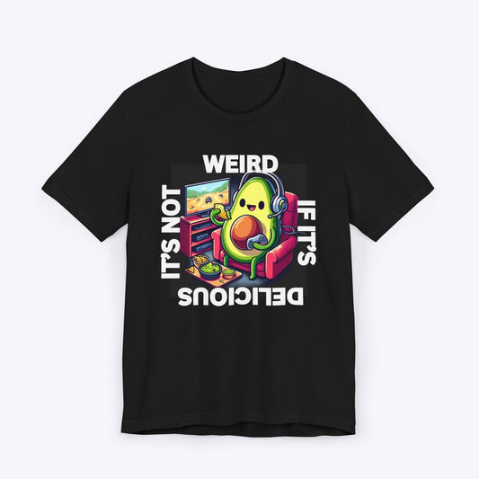 T-Shirt Black / S If It's Delicious - Guacamole T-shirt