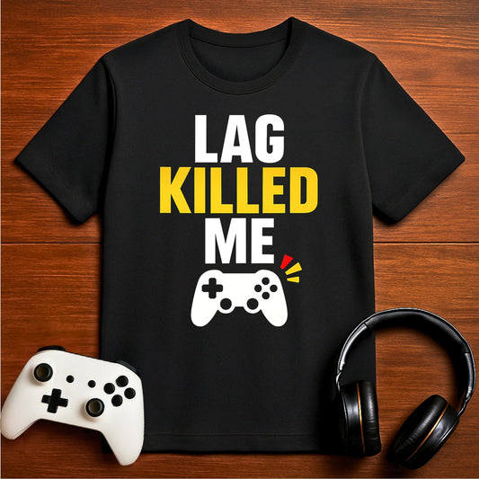 T-Shirt Black / S It Was Lag Not Me T-shirt
